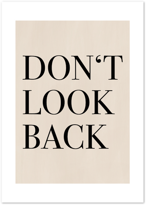 Posterux© | Don't Look Back – Bold Motivational Typography poster – premium wall art