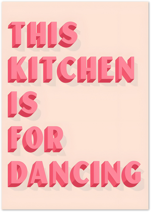 Posterux© | This Kitchen is for Dancing – Fun Typographic Kitchen Art poster – premium wall art
