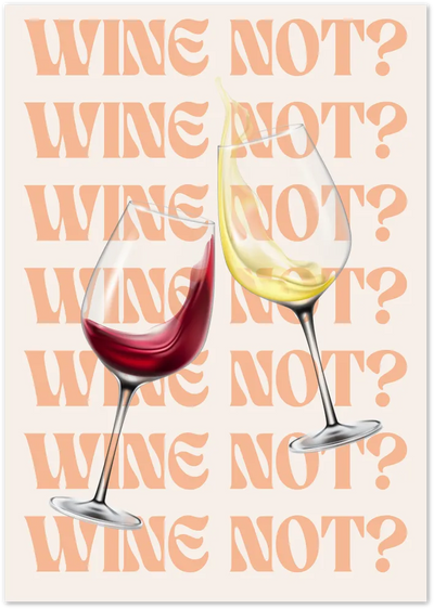 Posterux© | Wine Not? Retro Poster – Playful Wine Lover Art poster – premium wall art