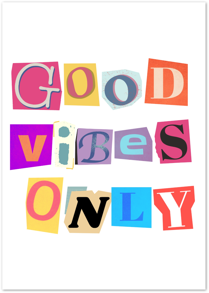 Posterux© | Good Vibes Only Poster – Colorful Positive Wall Art poster – premium wall art