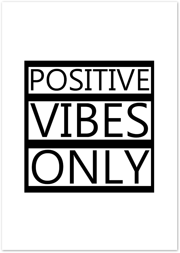 Posterux© | Positive Vibes Only – Inspirational Wall Art poster – premium wall art