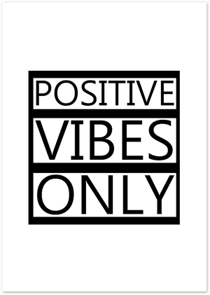 Posterux© | Positive Vibes Only – Inspirational Wall Art poster – premium wall art