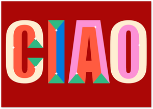 Posterux© | Ciao Typography Poster – Vibrant Italian Pop Art poster – premium wall art