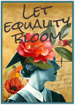 Posterux© | Let Equality Bloom Poster – Feminist Collage Art poster – premium wall art