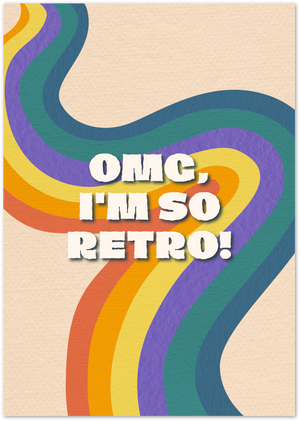 Posterux© | OMG I’m So Retro! Poster – 70s Groovy Typography Print poster – premium wall art