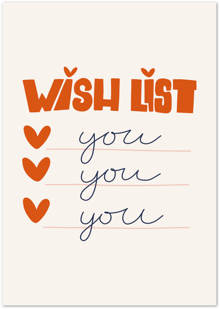 Posterux© | Wishlist Poster – Whimsical Love Typography Wall Art poster – premium wall art