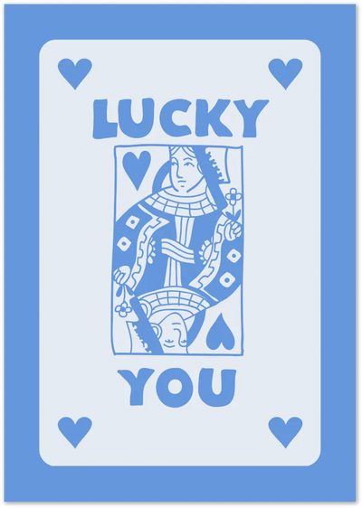 Posterux© | Lucky You Poster – Retro Pop Playing Card Art poster – premium wall art