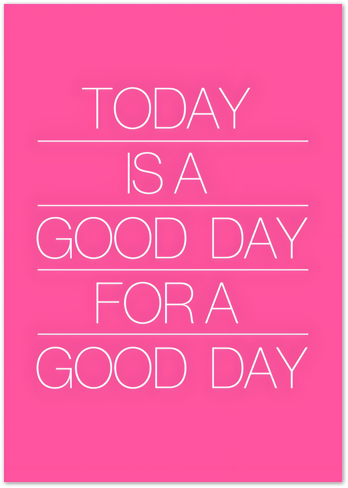 Posterux© | Good Day Bold Pink Poster – Uplifting Minimal Typography poster – premium wall art
