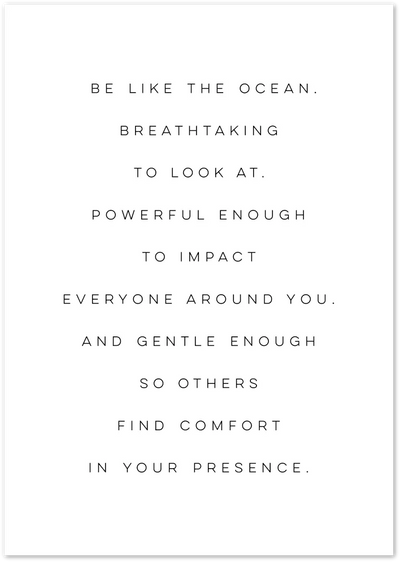 Posterux© | Be Like the Ocean – Inspirational Typography Poster poster – premium wall art