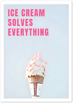 Posterux© | Ice Cream Solves Everything – Pastel Summer Print poster – premium wall art