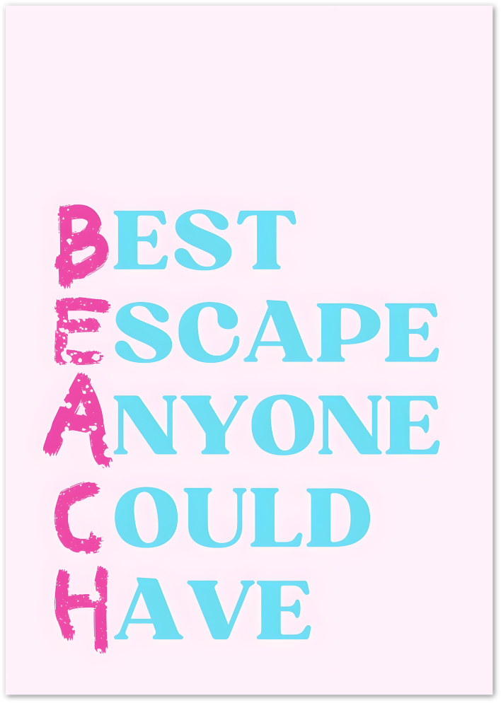 Posterux© | BEACH Acronym Poster – Tropical Escape Typography poster – premium wall art