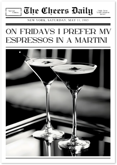 Posterux© | Espresso Martini Friday Poster – Vintage Newspaper Quote poster – premium wall art