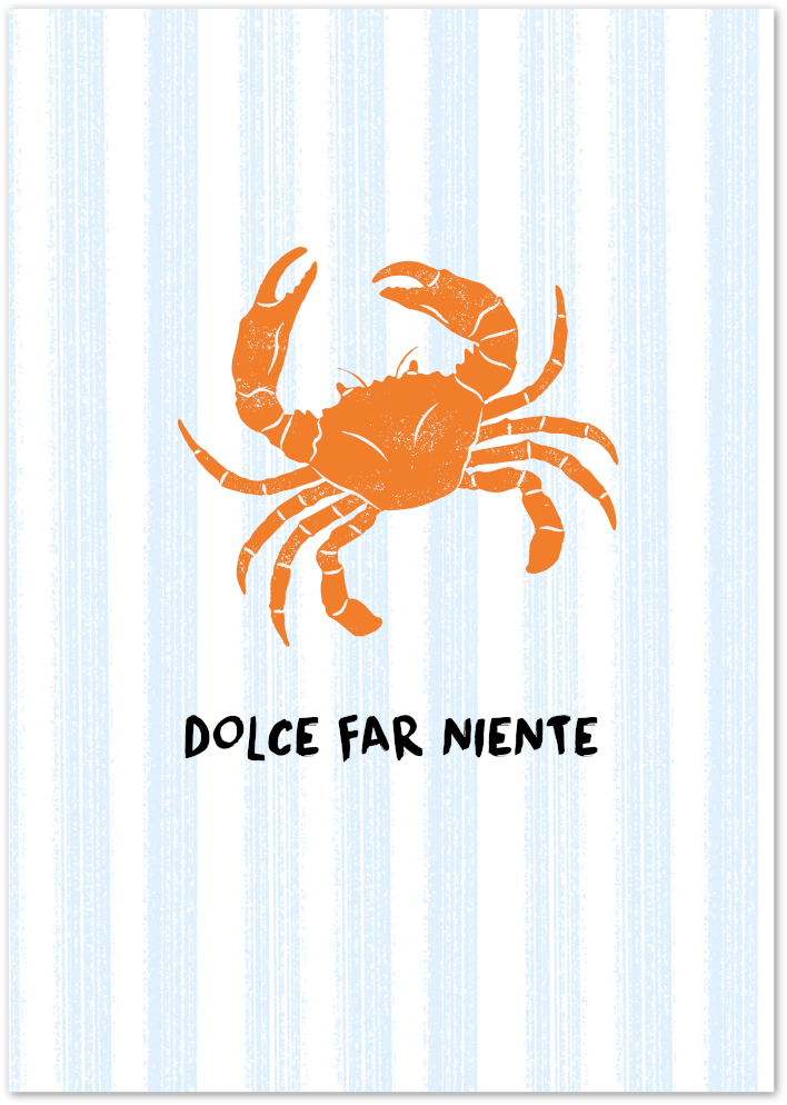 Posterux© | Dolce Far Niente Poster – Coastal Crab Quote poster – premium wall art
