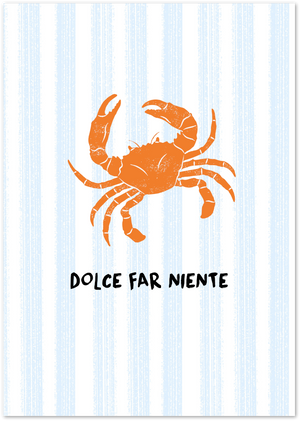 Posterux© | Dolce Far Niente Poster – Coastal Crab Quote poster – premium wall art