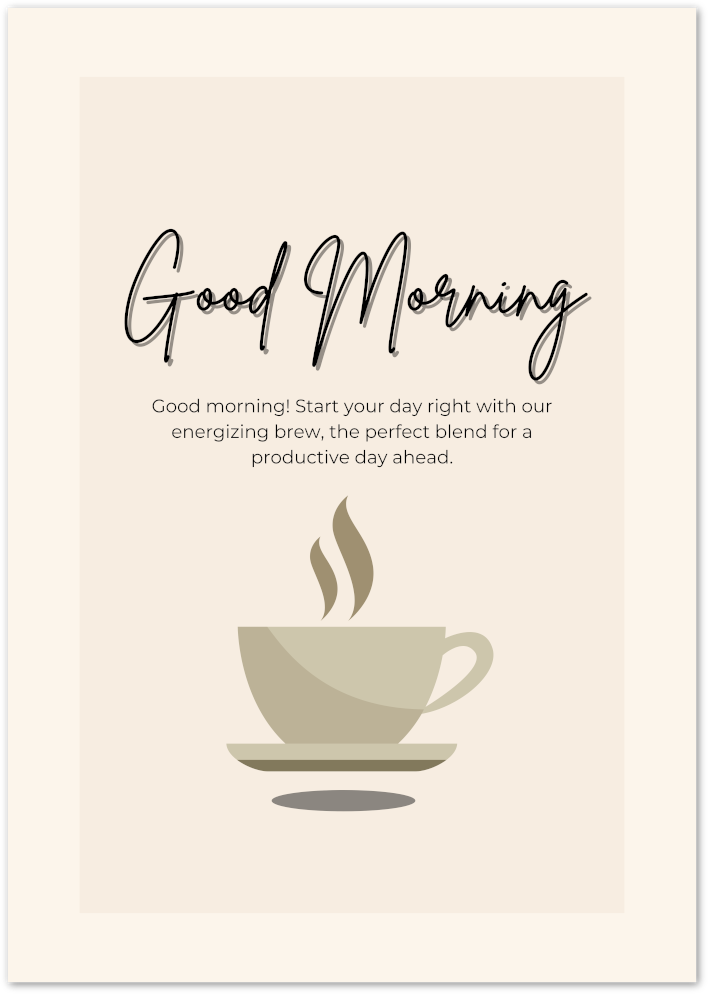 Posterux© | Good Morning Poster – Neutral Coffee Print poster – premium wall art