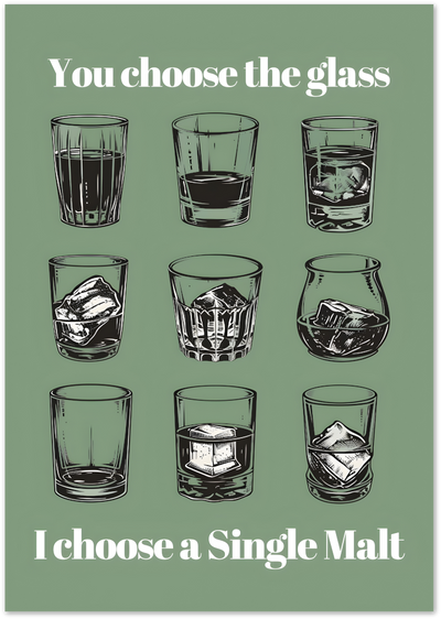 Posterux© | You Choose the Glass Poster – Whisky Illustration Art