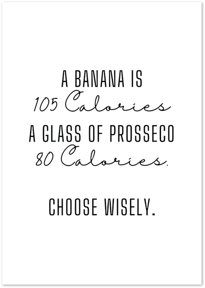 Posterux© | Banana or Prosecco Poster – Funny Quote Art
